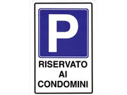 CARTELLO PARGHEGGIO RISERVATO AI CONDOMINI- - cm.20x30h. - 10 pezzi