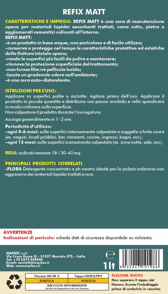 Cera per pavimenti REFIX MATT   1LT
