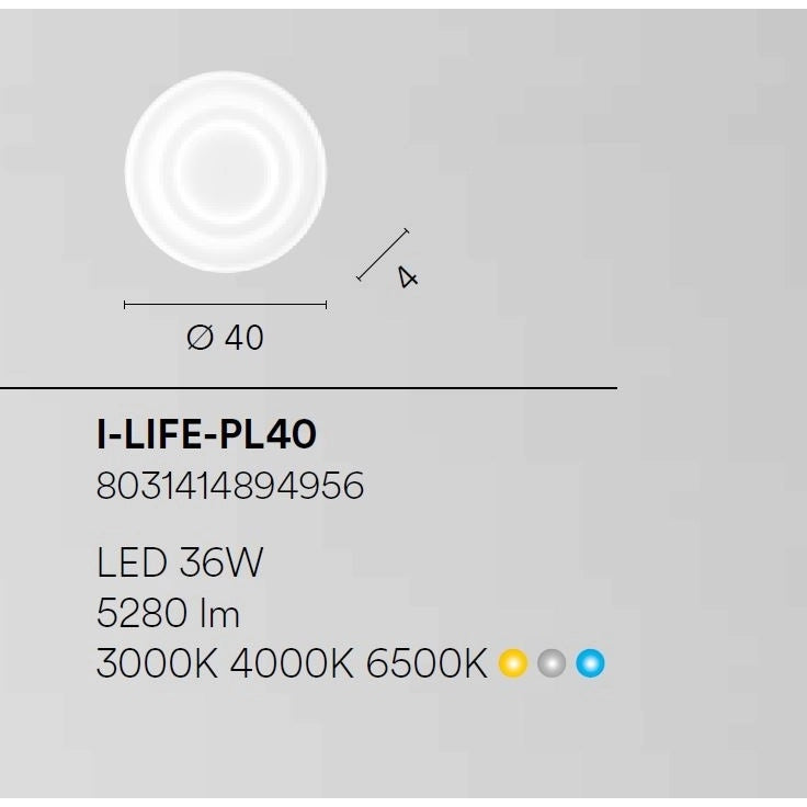 PLAFONIERA LED LIFE 35W D.40XH4CM 3-4-6500K.