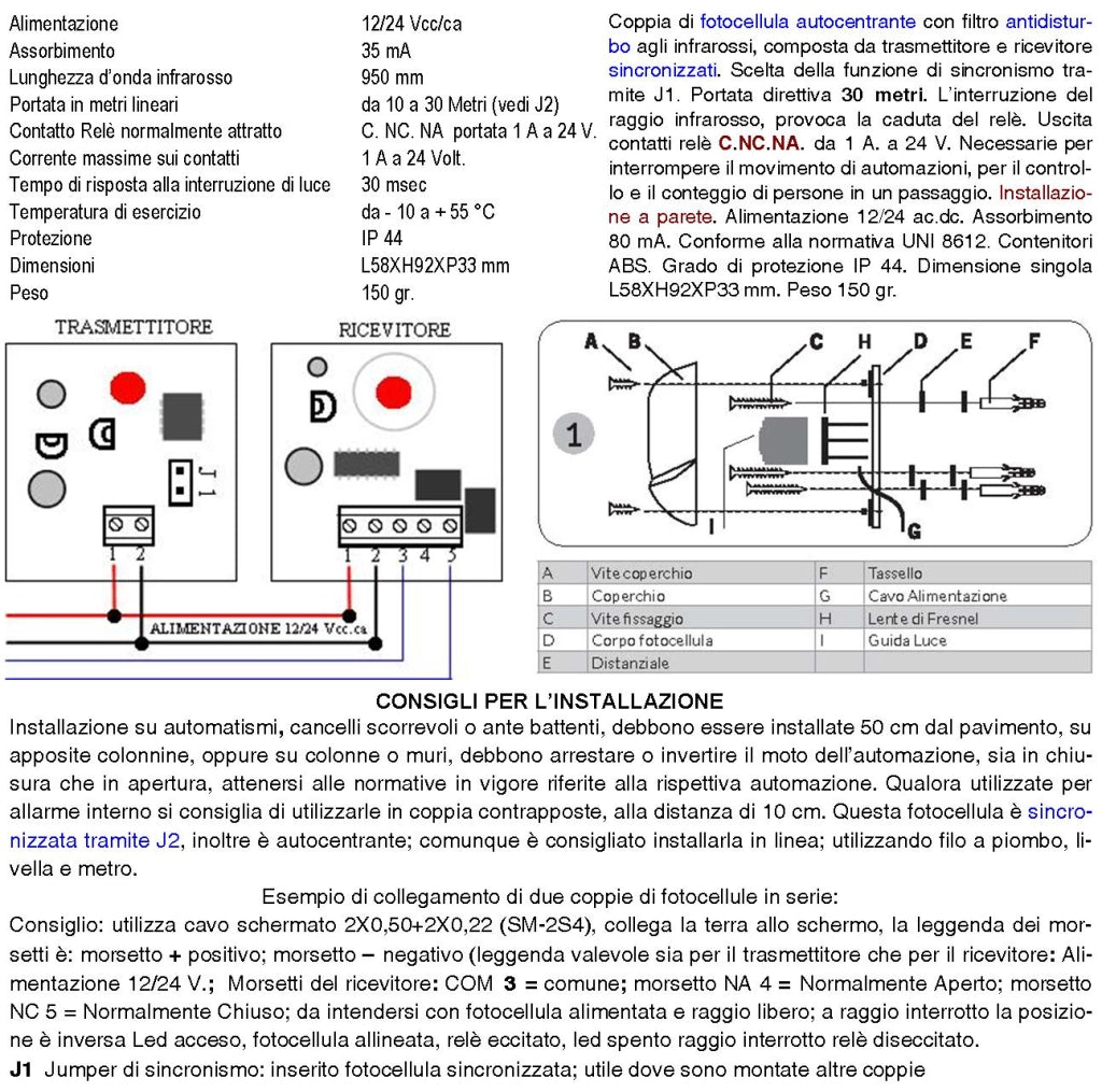 Coppia Fotocellula Controllo di Sicurezza per Cancello Elettrico Automatico Portata 30 Metri Lineari Montaggio a Parete o Palina Alimentazione 12/24 Vac
